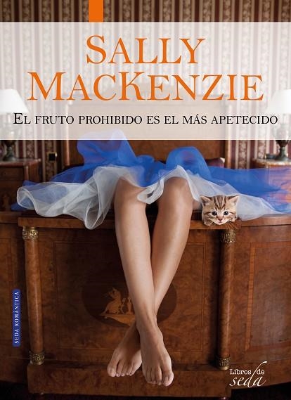EL FRUTO PROHIBIDO ES EL MÁS APETECIDO | 9788416550074 | MACKENZIE, SALLY | Llibreria L'Odissea - Libreria Online de Vilafranca del Penedès - Comprar libros