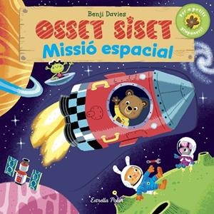 OSSET SISET MISSIÓ ESPACIAL | 9788416522897 | DAVIES, BENJI | Llibreria L'Odissea - Libreria Online de Vilafranca del Penedès - Comprar libros