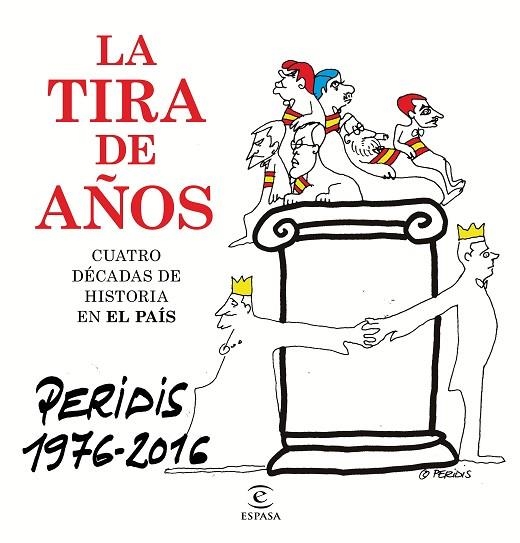 LA TIRA DE AÑOS PERIDIS 1976-2016 | 9788467048919 | PERIDIS | Llibreria L'Odissea - Libreria Online de Vilafranca del Penedès - Comprar libros