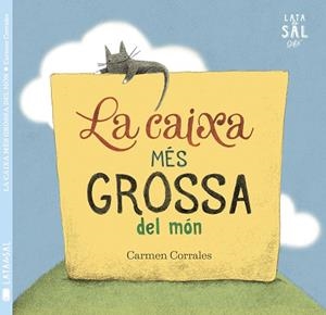 LA CAIXA MÉS GROSSA DEL MÓN | 9788494564772 | CORRALES FÉLIX, CARMEN | Llibreria Online de Vilafranca del Penedès | Comprar llibres en català