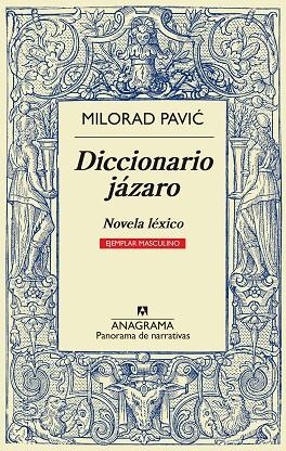 DICCIONARIO JÁZARO ( EJEMPLAR MASCULINO ) | 9788433932013 | PAVIC, MILORAD | Llibreria L'Odissea - Libreria Online de Vilafranca del Penedès - Comprar libros