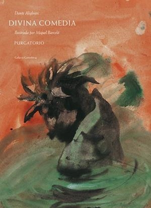 DIVINA COMEDIA PURGATORIO | 9788416734283 | ALIGHIERI, DANTE / BARCELO, MIQUEL | Llibreria L'Odissea - Libreria Online de Vilafranca del Penedès - Comprar libros