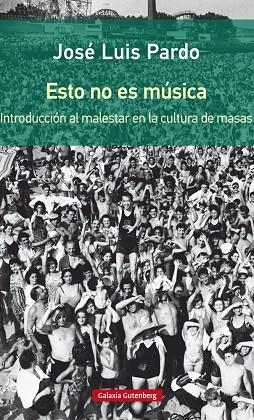 ESTO NO ES MÚSICA | 9788416734689 | PARDO TORÍO, JOSÉ LUIS | Llibreria L'Odissea - Libreria Online de Vilafranca del Penedès - Comprar libros