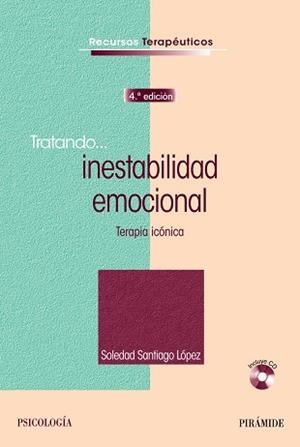 TRATANDO INESTABILIDAD EMOCIONAL | 9788436836660 | SANTIAGO LÓPEZ, SOLEDAD | Llibreria Online de Vilafranca del Penedès | Comprar llibres en català