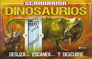 SCANORAMA DINOSAURIOS | 9788469606551 | CLAYBOURNE, ANNA | Llibreria L'Odissea - Libreria Online de Vilafranca del Penedès - Comprar libros