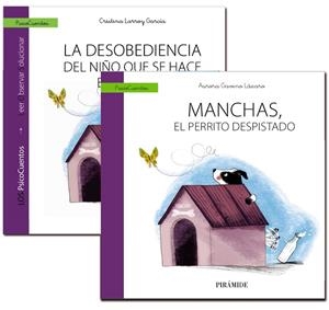 LA DESOBEDIENCIA DEL NIÑO QUE SE HACE EL SORDO + MANCHAS EL PERRITO DESPISTADO | 9788436836592 | LARROY GARCÍA, CRISTINA/GAVINO LÁZARO, AURORA | Llibreria L'Odissea - Libreria Online de Vilafranca del Penedès - Comprar libros