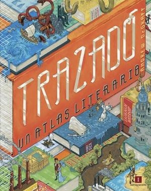TRAZADO UN ATLAS LITERARIO | 9788416542512 | DEGRAFF, ANDREW | Llibreria L'Odissea - Libreria Online de Vilafranca del Penedès - Comprar libros