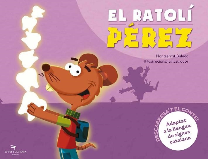 EL RATOLÍ PÉREZ | 9788494506864 | BALADA HERRERA, MONTSERRAT | Llibreria L'Odissea - Libreria Online de Vilafranca del Penedès - Comprar libros