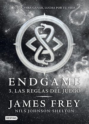 ENDGAME 3 LAS REGLAS DEL JUEGO | 9788408161776 | FREY, JAMES / JOHNSON SHELTON, NILS | Llibreria L'Odissea - Libreria Online de Vilafranca del Penedès - Comprar libros
