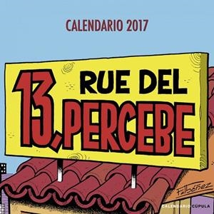 CALENDARIO 13 RUE DEL PERCEBE 2017 | 9788448022563 | FRANCISCO IBÁÑEZ | Llibreria Online de Vilafranca del Penedès | Comprar llibres en català