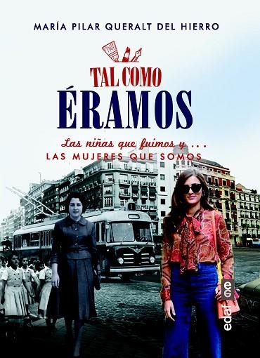 TAL COMO ERAMOS | 9788441436916 | DEL PILAR QUERALT, MARÍA | Llibreria L'Odissea - Libreria Online de Vilafranca del Penedès - Comprar libros
