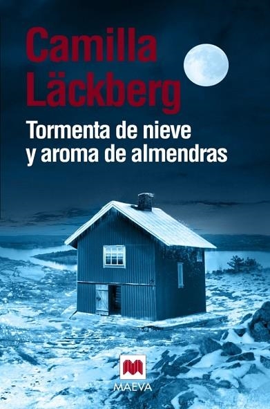 TORMENTA DE NIEVE Y AROMA DE ALMENDRAS | 9788416690268 | LÄCKBERG, CAMILLA | Llibreria L'Odissea - Libreria Online de Vilafranca del Penedès - Comprar libros
