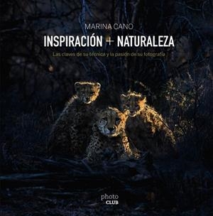INSPIRACIÓN + NATURALEZA | 9788441538313 | CANO, MARINA | Llibreria Online de Vilafranca del Penedès | Comprar llibres en català