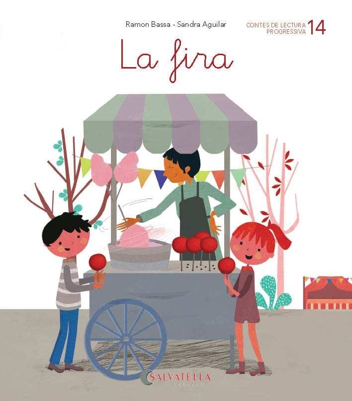 LA FIRA 14 | 9788484129875 | BASSA I MARTÍN, RAMON | Llibreria L'Odissea - Libreria Online de Vilafranca del Penedès - Comprar libros