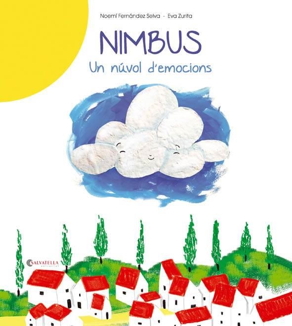 NIMBUS UN NÚVOL D'EMOCIONS | 9788484129943 | FERNÁNDEZ SELVA, NOEMÍ | Llibreria L'Odissea - Libreria Online de Vilafranca del Penedès - Comprar libros