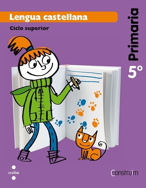 LENGUA CASTELLANA 5º CONSTRUIM | 9788466134798 | AAVV | Llibreria Online de Vilafranca del Penedès | Comprar llibres en català