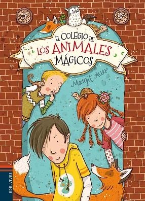 EL COLEGIO DE LOS ANIMALES MÁGICOS | 9788426398482 | MARGIT AUER | Llibreria L'Odissea - Libreria Online de Vilafranca del Penedès - Comprar libros