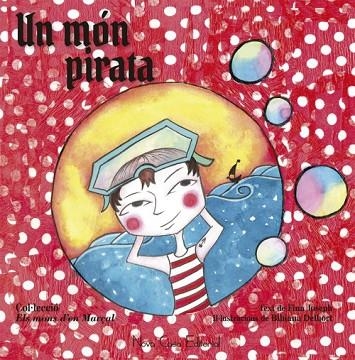 UN MÓN PIRATA | 9788416942053 | JOSEPH, FINA | Llibreria L'Odissea - Libreria Online de Vilafranca del Penedès - Comprar libros