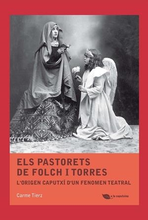 ELS PASTORETS DE FOLCH I TORRES | 9788499794938 | TIERZ, CARME | Llibreria L'Odissea - Libreria Online de Vilafranca del Penedès - Comprar libros