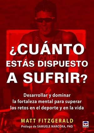 CUÁNTO ESTÁS DISPUESTO A SUFRIR? | 9788416676149 | FITZGERALD, MATT | Llibreria Online de Vilafranca del Penedès | Comprar llibres en català