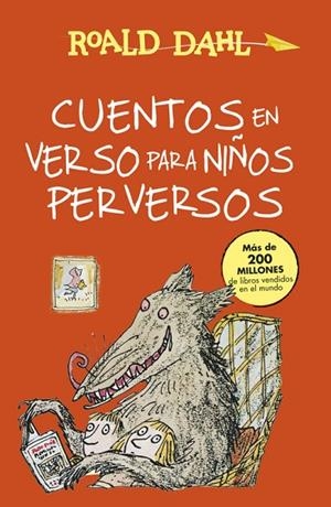 CUENTOS EN VERSO PARA NIÑOS PERVERSOS (ALFAGUARA CLÁSICOS) | 9788420482934 | DAHL, ROALD | Llibreria L'Odissea - Libreria Online de Vilafranca del Penedès - Comprar libros