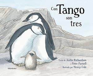 CON TANGO SON TRES | 9788484649847 | RICHARDSON, JUSTIN/PARNELL, PETER | Llibreria L'Odissea - Libreria Online de Vilafranca del Penedès - Comprar libros