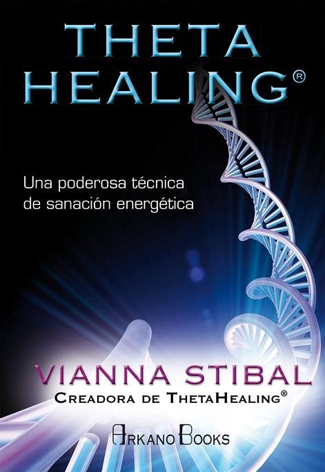 THETA HEALING® | 9788415292517 | STIBAL, VIANNA | Llibreria L'Odissea - Libreria Online de Vilafranca del Penedès - Comprar libros