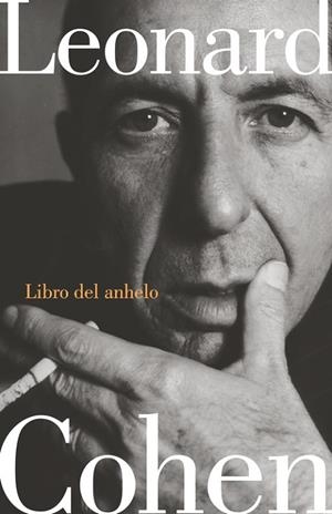 LIBRO DEL ANHELO | 9788426402653 | COHEN, LEONARD | Llibreria L'Odissea - Libreria Online de Vilafranca del Penedès - Comprar libros