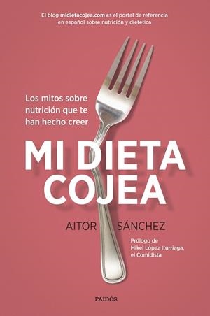 MI DIETA COJEA | 9788449332456 | SANCHEZ GARCIA, AITOR | Llibreria Online de Vilafranca del Penedès | Comprar llibres en català