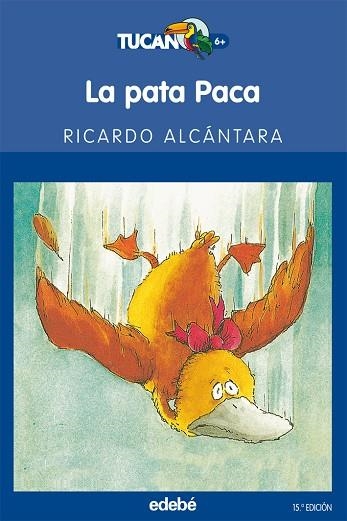 LA PATA PACA | 9788423687671 | ALCÁNTARA SGARBÍ, RICARDO | Llibreria L'Odissea - Libreria Online de Vilafranca del Penedès - Comprar libros