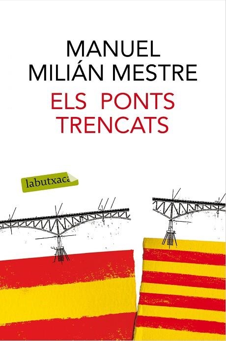ELS PONTS TRENCATS | 9788416600489 | MILIÁN MESTRE, MANUEL  | Llibreria L'Odissea - Libreria Online de Vilafranca del Penedès - Comprar libros