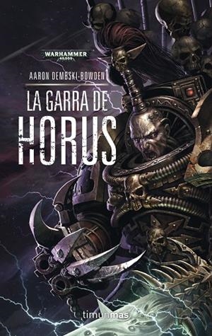 LA GARRA DE HORUS 1 | 9788445003404 | DEMBSKI-BOWDEN, AARON | Llibreria L'Odissea - Libreria Online de Vilafranca del Penedès - Comprar libros