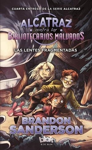 ALCATRAZ CONTRA LOS BIBLIOTECARIOS MALVADOS 4 | 9788416712144 | SANDERSON, BRANDON | Llibreria L'Odissea - Libreria Online de Vilafranca del Penedès - Comprar libros