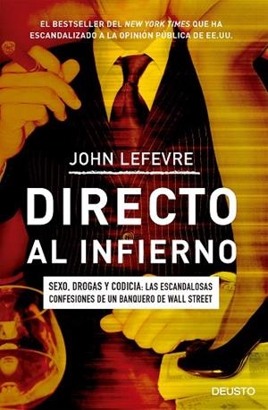 DIRECTO AL INFIERNO | 9788423424924 | LEFEVRE, JOHN | Llibreria L'Odissea - Libreria Online de Vilafranca del Penedès - Comprar libros