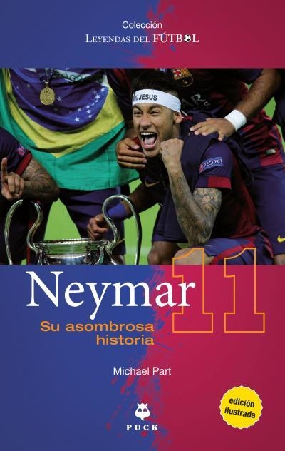 NEYMAR | 9788496886568 | PART, MICHAEL | Llibreria L'Odissea - Libreria Online de Vilafranca del Penedès - Comprar libros