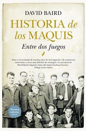 HISTORIA DE LOS MAQUIS (N.E.) | 9788416776764 | BAIRD, DAVID | Llibreria L'Odissea - Libreria Online de Vilafranca del Penedès - Comprar libros