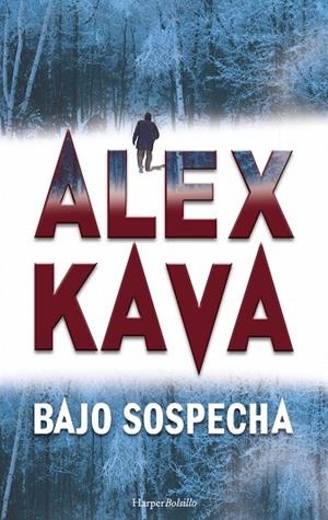 BAJO SOSPECHA | 9788491390480 | KAVA, ALEX | Llibreria Online de Vilafranca del Penedès | Comprar llibres en català