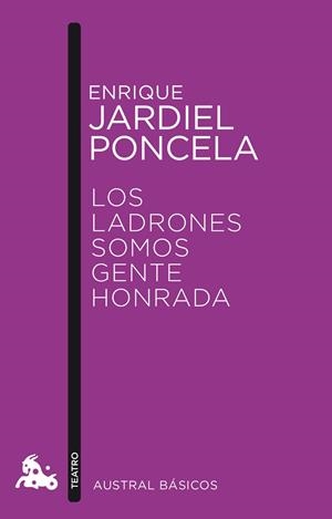 LOS LADRONES SOMOS GENTE HONRADA | 9788467041545 | JARDIEL, ENRIQUE | Llibreria L'Odissea - Libreria Online de Vilafranca del Penedès - Comprar libros
