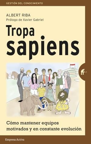 TROPA SAPIENS | 9788492921621 | RIBA, ALBERT | Llibreria L'Odissea - Libreria Online de Vilafranca del Penedès - Comprar libros