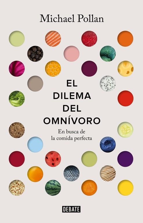 EL DILEMA DEL OMNÍVORO | 9788499927039 | POLLAN, MICHAEL | Llibreria L'Odissea - Libreria Online de Vilafranca del Penedès - Comprar libros