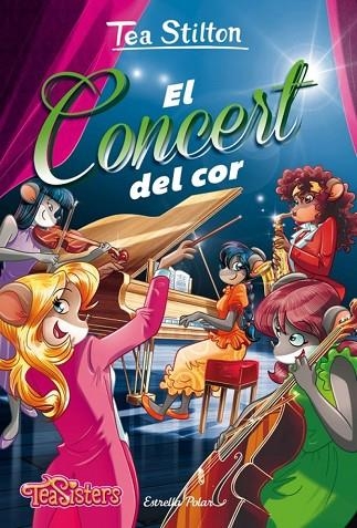 AVENTURES A RATFORD 22 EL CONCERT DEL COR | 9788491371465 | STILTON, TEA | Llibreria L'Odissea - Libreria Online de Vilafranca del Penedès - Comprar libros