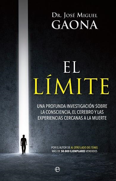 EL LÍMITE | 9788490608814 | GAONA, JOSÉ MIGUEL | Llibreria L'Odissea - Libreria Online de Vilafranca del Penedès - Comprar libros