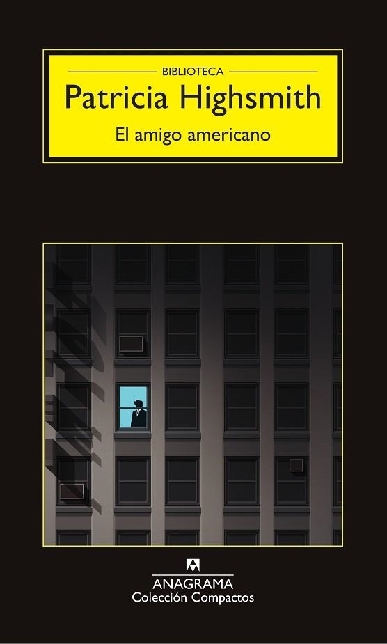 EL AMIGO AMERICANO | 9788433978172 | HIGHSMITH, PATRICIA | Llibreria L'Odissea - Libreria Online de Vilafranca del Penedès - Comprar libros