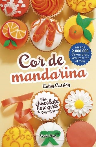 COR DE MANDARINA | 9788491371472 | CASSIDY, CATHY  | Llibreria L'Odissea - Libreria Online de Vilafranca del Penedès - Comprar libros
