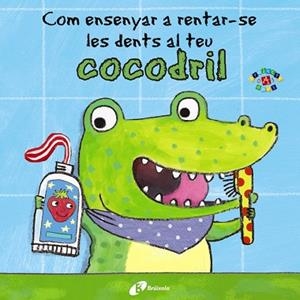 COM ENSENYAR A RENTAR-SE LES DENTS AL TEU COCODRIL | 9788499067056 | CLARKE, JANE | Llibreria L'Odissea - Libreria Online de Vilafranca del Penedès - Comprar libros