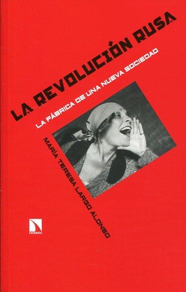 LA REVOLUCIÓN RUSA | 9788490972618 | LARGO ALONSO, MARÍA TERESA | Llibreria L'Odissea - Libreria Online de Vilafranca del Penedès - Comprar libros