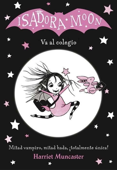 ISADORA MOON VA AL COLEGIO ( ISADORA MOON ) | 9788420485188 | MUNCASTER, HARRIET | Llibreria L'Odissea - Libreria Online de Vilafranca del Penedès - Comprar libros