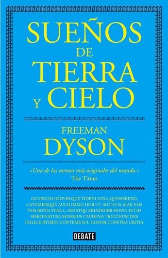 SUEÑOS DE TIERRA Y CIELO | 9788499927077 | DYSON, FREEMAN | Llibreria L'Odissea - Libreria Online de Vilafranca del Penedès - Comprar libros
