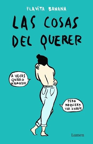 LAS COSAS DEL QUERER | 9788426403520 | BANANA, FLAVITA | Llibreria L'Odissea - Libreria Online de Vilafranca del Penedès - Comprar libros