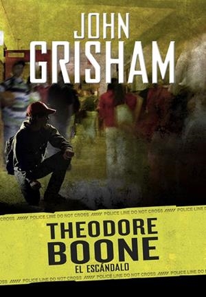 EL ESCÁNDALO ( THEODORE BOONE 6 ) | 9788490437209 | GRISHAM, JOHN | Llibreria Online de Vilafranca del Penedès | Comprar llibres en català